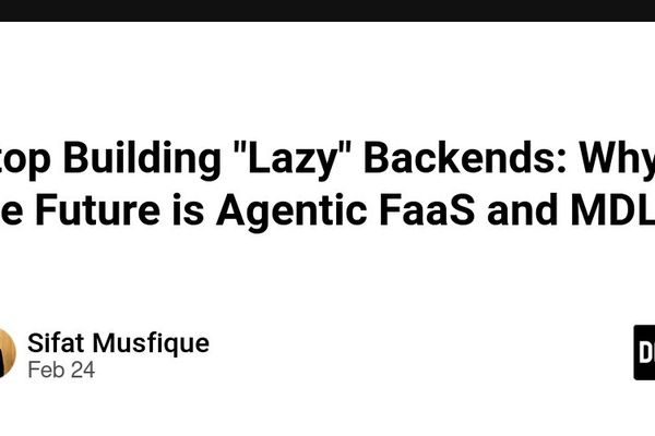Stop Building "Lazy" Backends: Why the Future is Agentic FaaS and MDL
