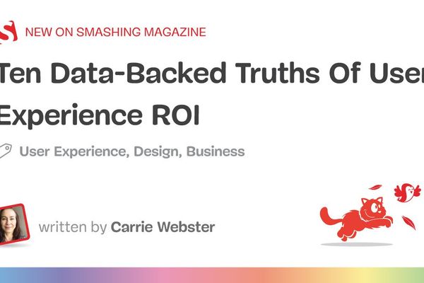Ten Data‑Backed Truths of User Experience ROI