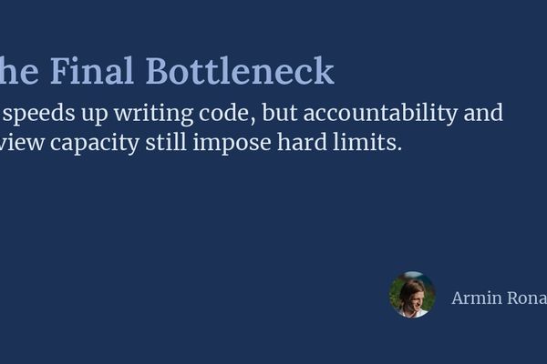 The Final Bottleneck: When AI Makes Code Faster Than We Can Review It