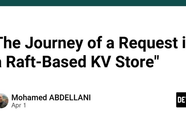 The Journey of a Request in a Raft-Based KV Store