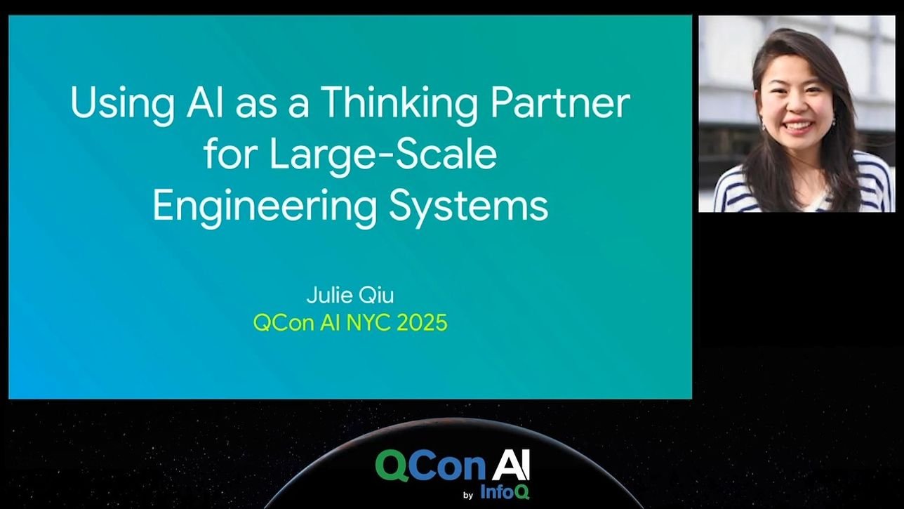 Using AI as a Thinking Partner for Large-Scale Engineering Systems - InfoQ