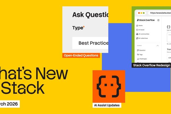 Stack Overflow's March 2026 Update: Redesign, Open-Ended Questions, and AI Assist Enhancements