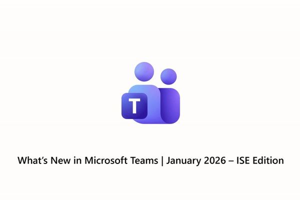 Microsoft Teams 2026: AI-Powered Collaboration Takes Center Stage at ISE