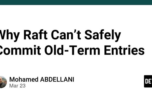 Why Raft Can't Safely Commit Old-Term Entries