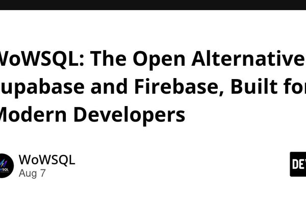 WoWSQL releases as open-source BaaS platform challenging Supabase and Firebase