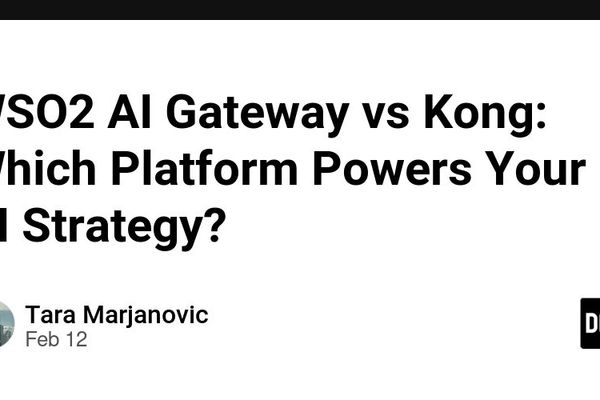 WSO2 AI Gateway vs Kong: Which Platform Powers Your AI Strategy?